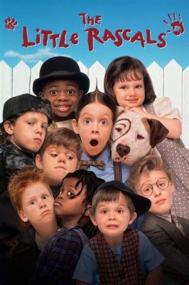 The Little Rascals: Ein Hauch von Nostalgie und jugendlicher Abenteuerlust!